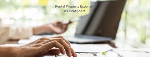 Cheat Sheet for Rental Property Expenses